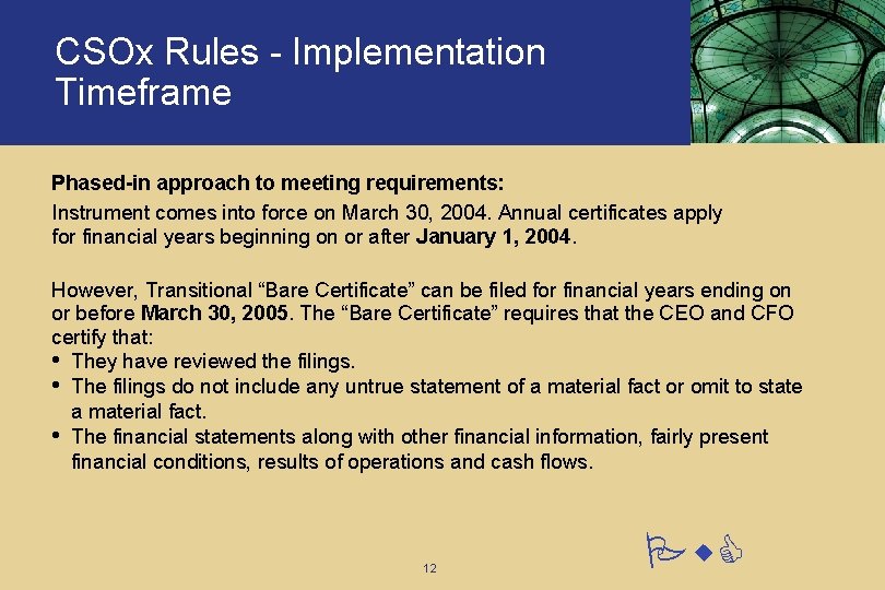 CSOx Rules - Implementation Timeframe Phased-in approach to meeting requirements: Instrument comes into force CSOx Rules - Implementation Timeframe Phased-in approach to meeting requirements: Instrument comes into force