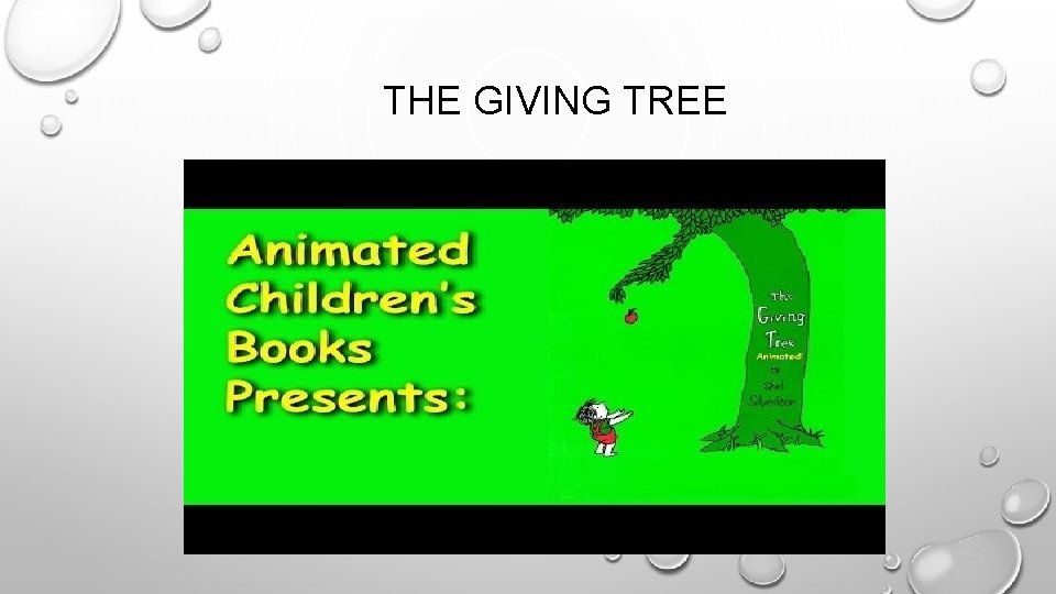 THE GIVING TREE 