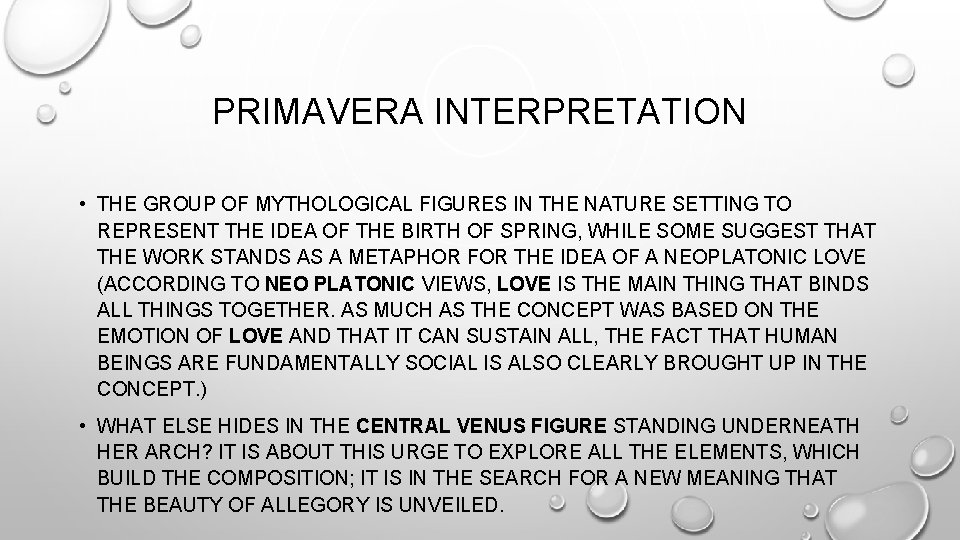 PRIMAVERA INTERPRETATION • THE GROUP OF MYTHOLOGICAL FIGURES IN THE NATURE SETTING TO REPRESENT