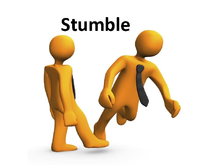  Stumble 