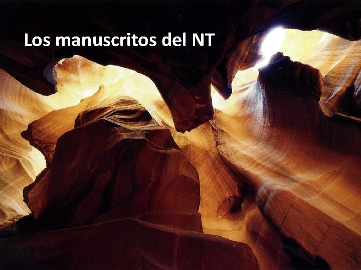 Los manuscritos del NT 