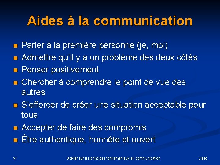 Aides à la communication n n n 21 Parler à la première personne (je,