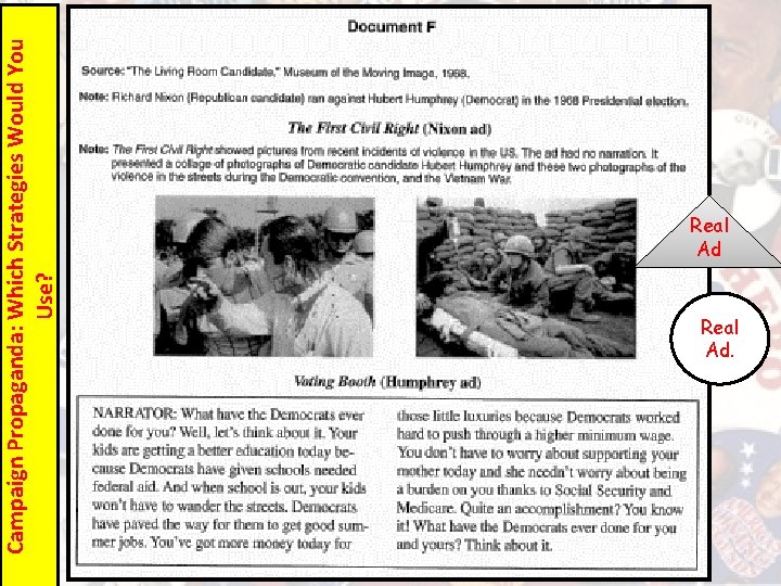 Campaign Propaganda: Which Strategies Would You Use? Real Ad. 