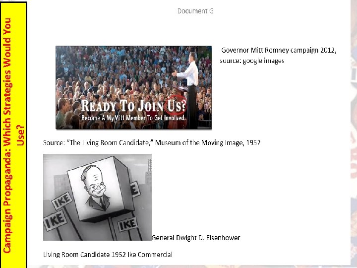 Campaign Propaganda: Which Strategies Would You Use? 