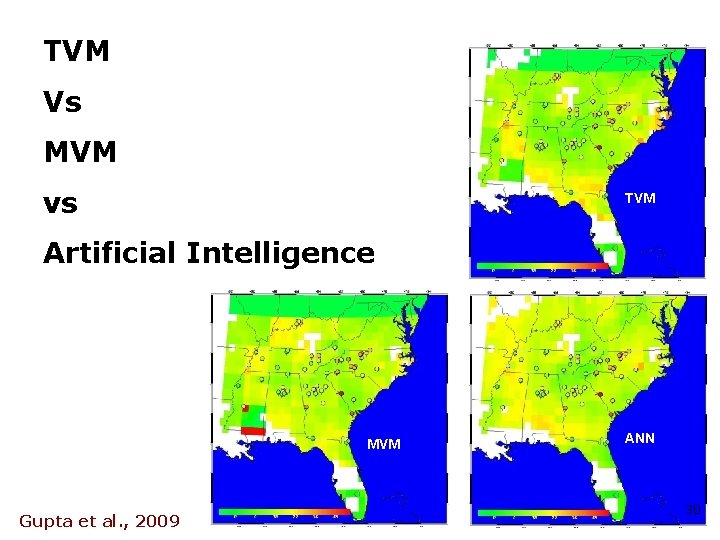 TVM Vs MVM vs TVM Artificial Intelligence MVM Gupta et al. , 2009 ANN