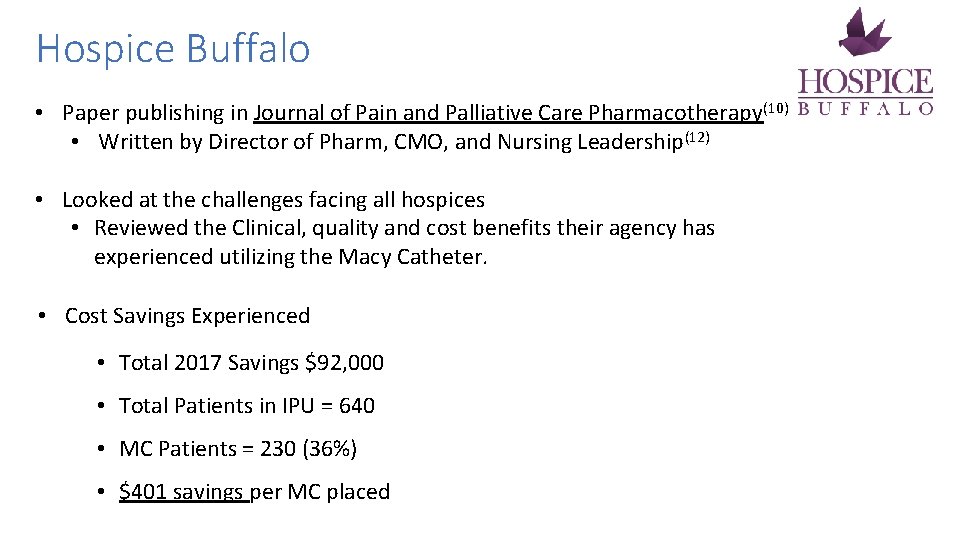 Hospice Buffalo • Paper publishing in Journal of Pain and Palliative Care Pharmacotherapy(10) • Hospice Buffalo • Paper publishing in Journal of Pain and Palliative Care Pharmacotherapy(10) •
