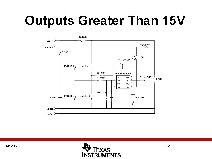 Outputs Greater Than 15 V Jan 2007 22 Outputs Greater Than 15 V Jan 2007 22