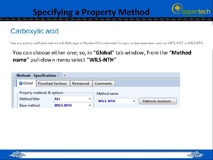 Specifying a Property Method You can choose either one; so, in “Global” tab window,