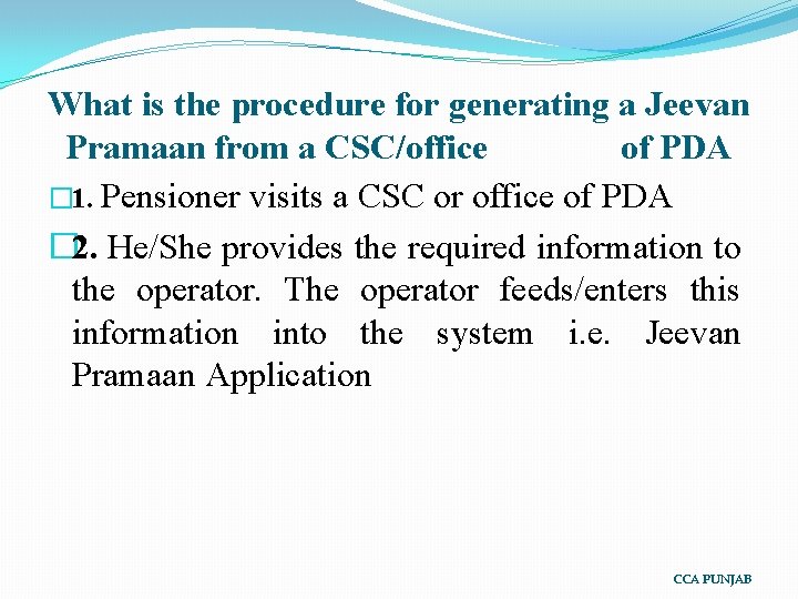 What is the procedure for generating a Jeevan Pramaan from a CSC/office of PDA