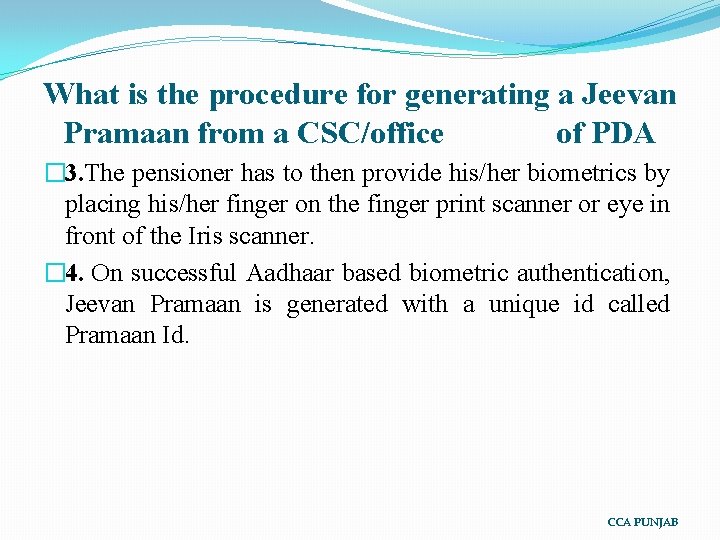 What is the procedure for generating a Jeevan Pramaan from a CSC/office of PDA