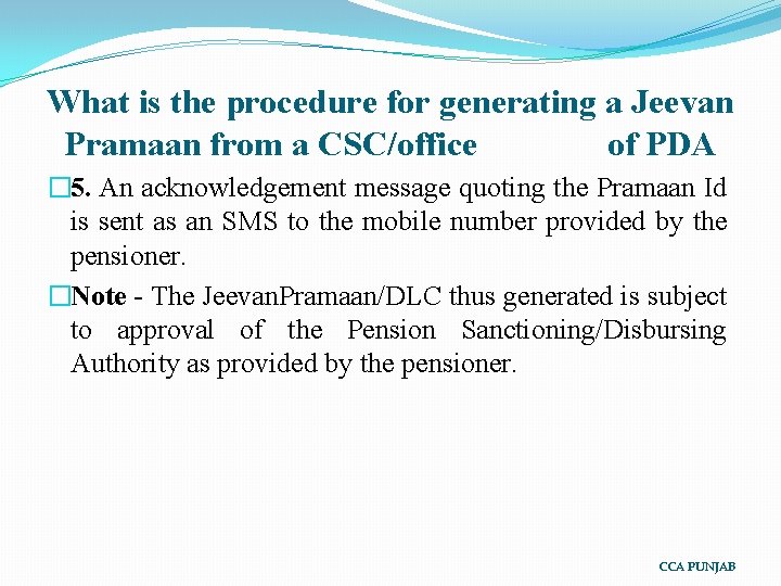 What is the procedure for generating a Jeevan Pramaan from a CSC/office of PDA