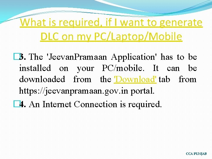 What is required, if I want to generate DLC on my PC/Laptop/Mobile � 3.