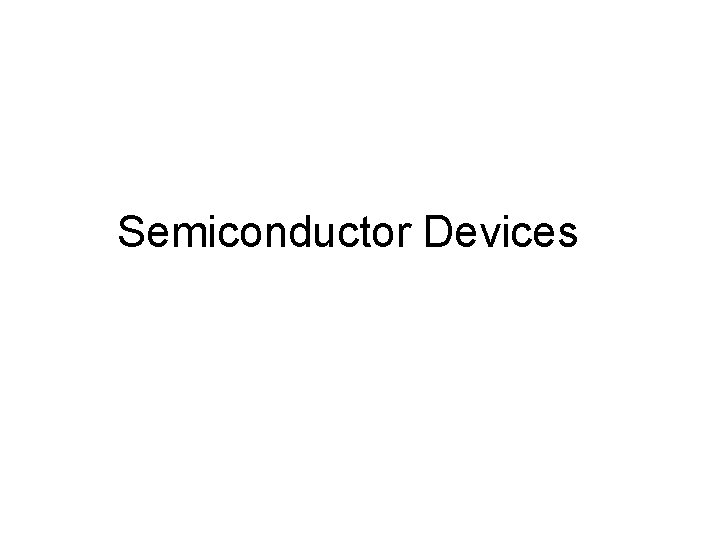 Semiconductor Devices 