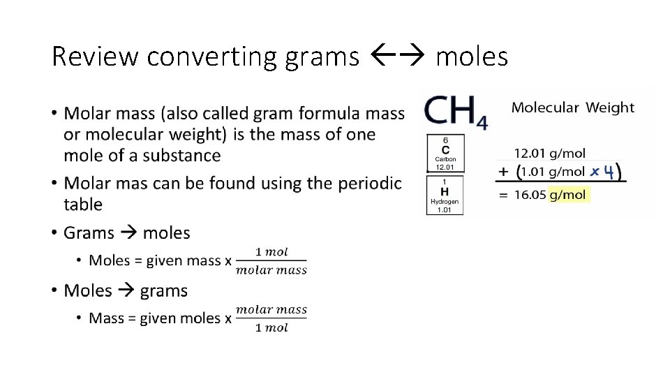 Review converting grams moles • 