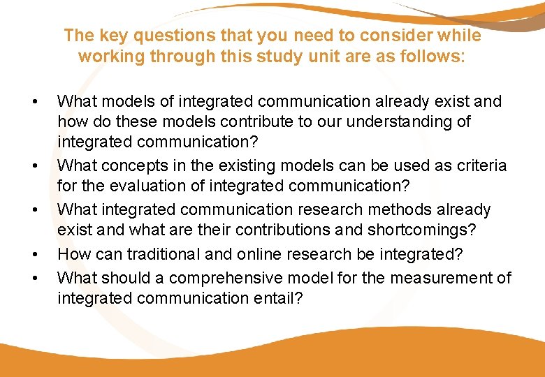 The key questions that you need to consider while working through this study unit