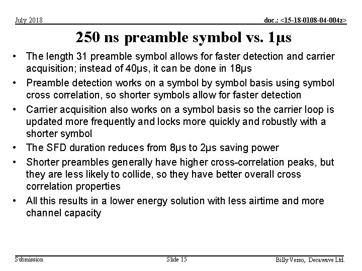 doc. : <15 -18 -0108 -04 -004 z> July 2018 250 ns preamble symbol