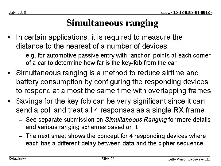 doc. : <15 -18 -0108 -04 -004 z> July 2018 Simultaneous ranging • In