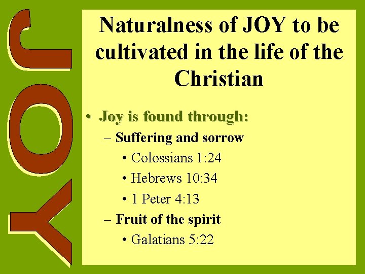 Naturalness of JOY to be cultivated in the life of the Christian • Joy