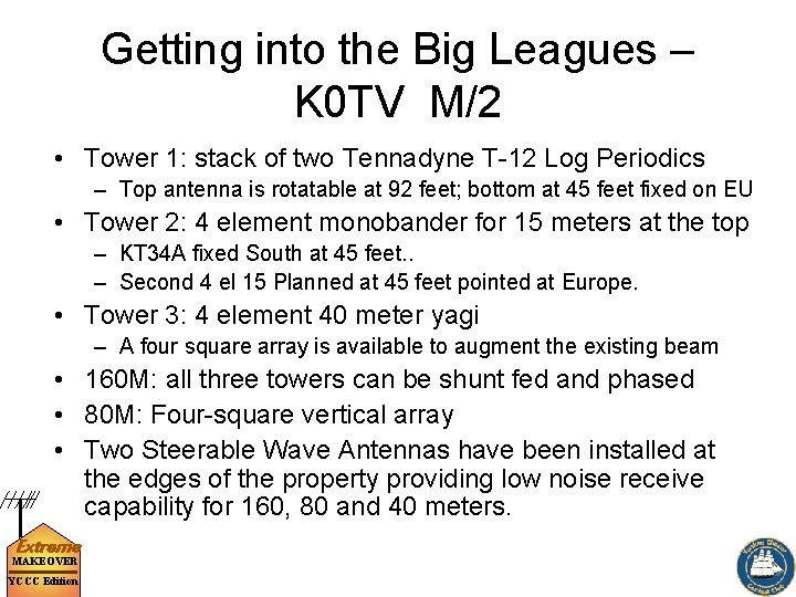 Getting into the Big Leagues – K 0 TV M/2 • Tower 1: stack