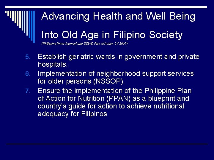 Advancing Health and Well Being Into Old Age in Filipino Society (Philippine [Inter-Agency] and