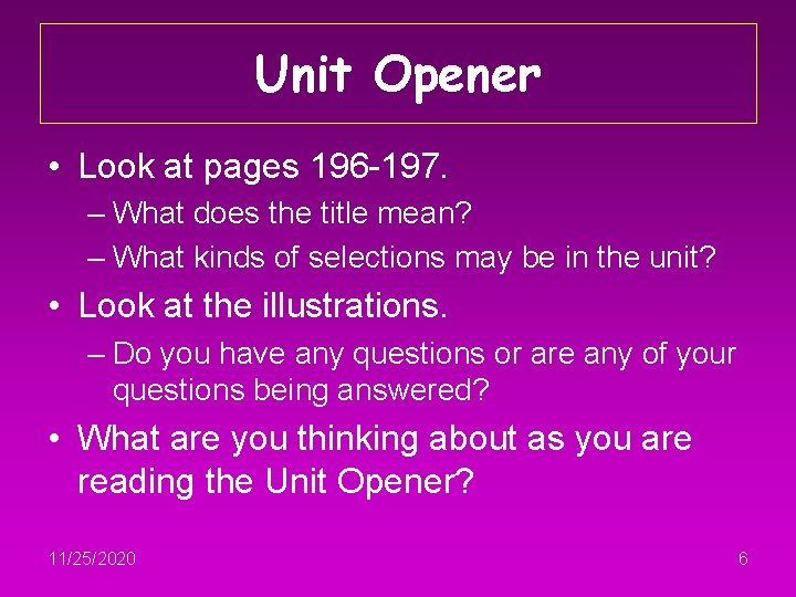 Unit Opener • Look at pages 196 -197. – What does the title mean?