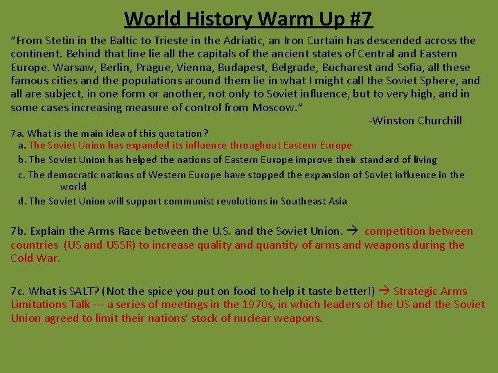 World History Warm Up #7 “From Stetin in the Baltic to Trieste in the