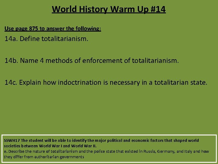 World History Warm Up #14 Use page 875 to answer the following: 14 a.