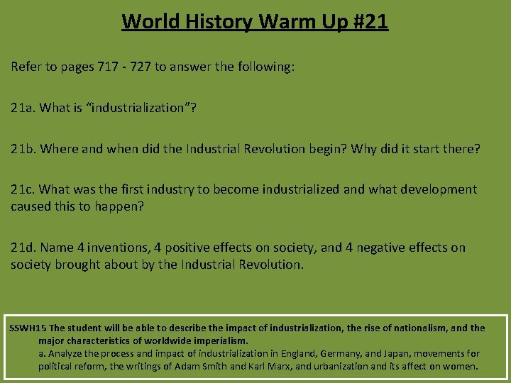 World History Warm Up #21 Refer to pages 717 - 727 to answer the