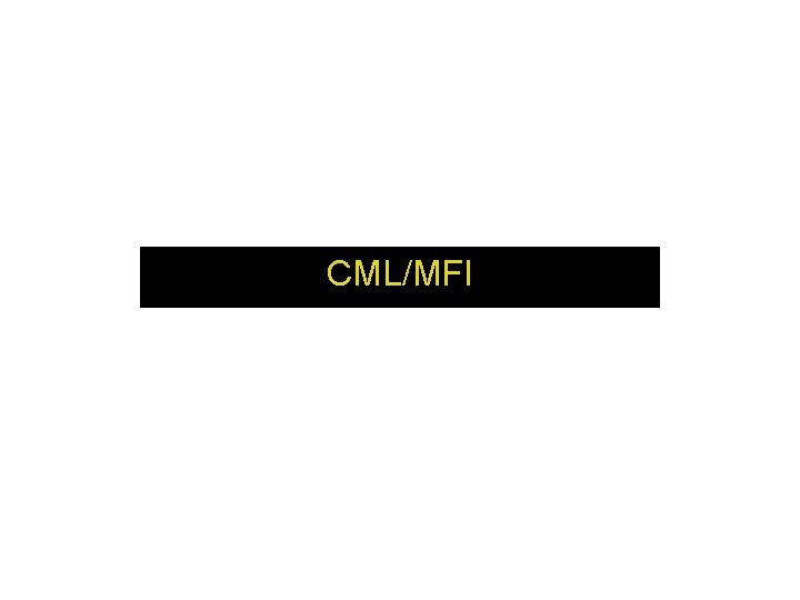 CML/MFI 