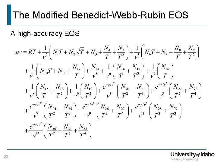 The Modified Benedict-Webb-Rubin EOS A high-accuracy EOS 22 