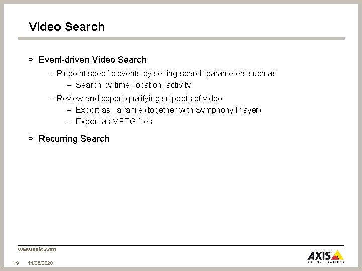 Video Search > Event-driven Video Search – Pinpoint specific events by setting search parameters