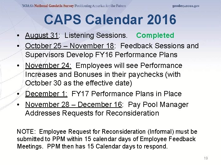 CAPS Calendar 2016 • August 31: Listening Sessions. Completed • October 25 – November