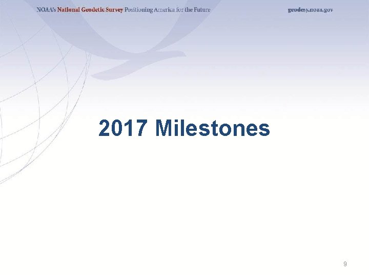2017 Milestones 9 