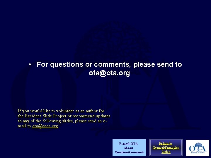  • For questions or comments, please send to ota@ota. org If you would