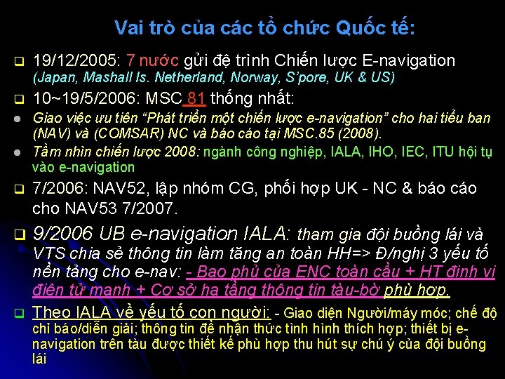 Vai trò của các tổ chức Quốc tế: q 19/12/2005: 7 nước gửi đệ