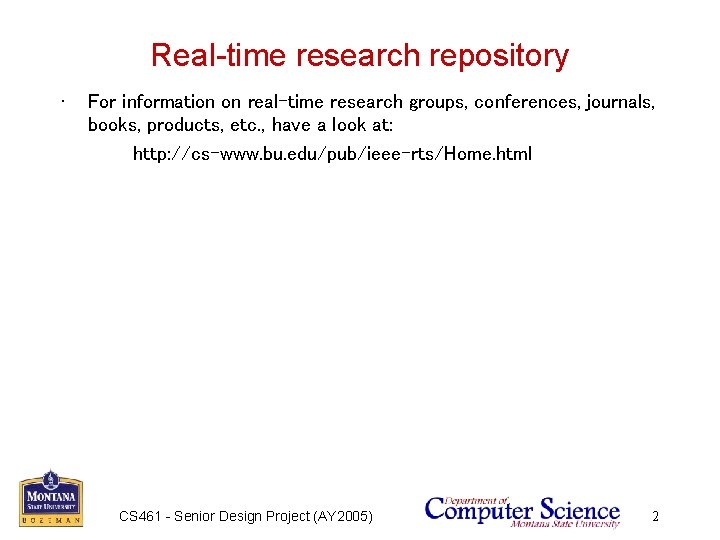 Real-time research repository • For information on real-time research groups, conferences, journals, books, products,