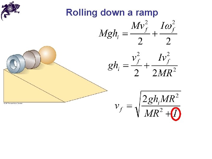 Rolling down a ramp 