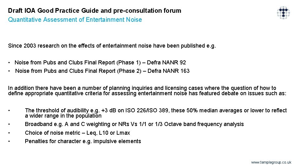 Draft IOA Good Practice Guide and pre-consultation forum Quantitative Assessment of Entertainment Noise Since