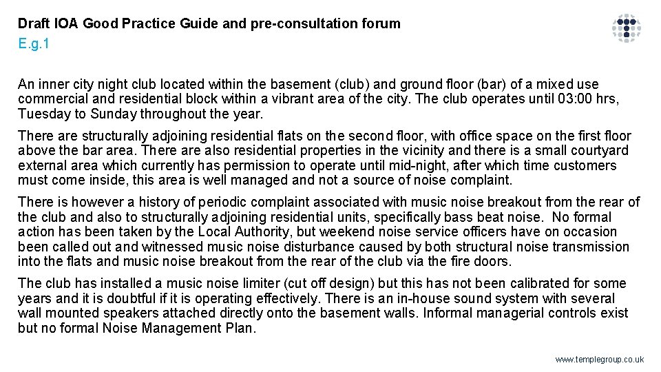 Draft IOA Good Practice Guide and pre-consultation forum E. g. 1 An inner city Draft IOA Good Practice Guide and pre-consultation forum E. g. 1 An inner city