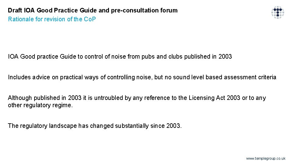 Draft IOA Good Practice Guide and pre-consultation forum Rationale for revision of the Co.