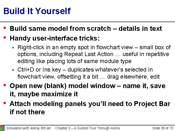 Build It Yourself • • Build same model from scratch – details in text Build It Yourself • • Build same model from scratch – details in text