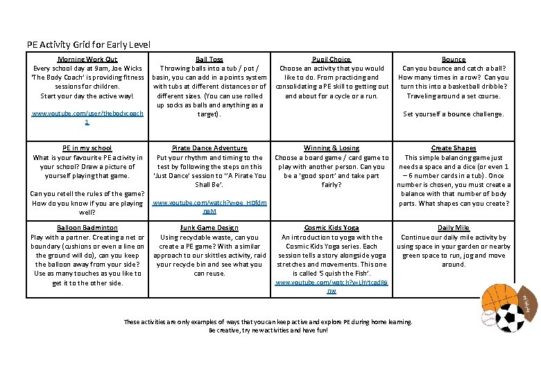 PE Activity Grid for Early Level Morning Work Out Every school day at 9