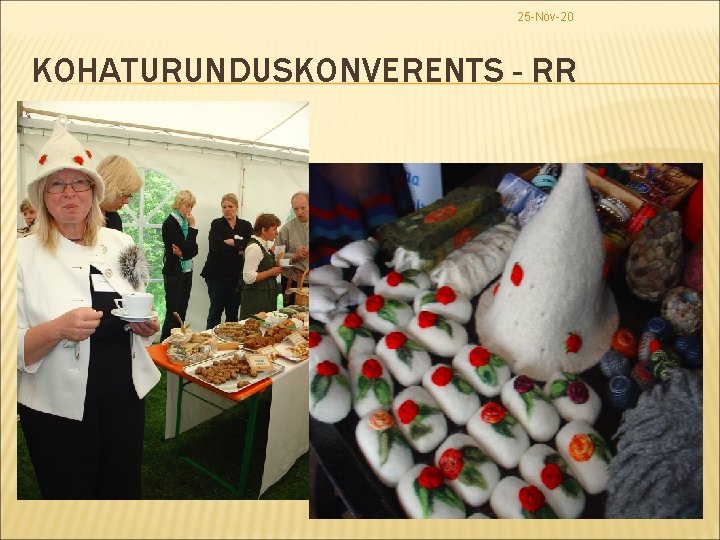 25 -Nov-20 KOHATURUNDUSKONVERENTS - RR 