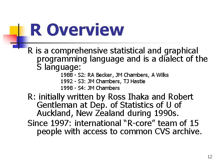 Lecture 1 R Basics Outline n n n
