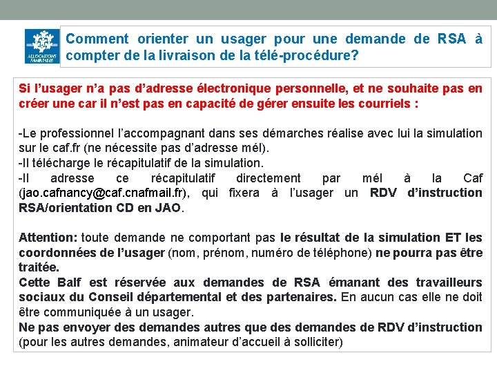 Comment orienter un usager pour une demande de RSA à compter de la livraison