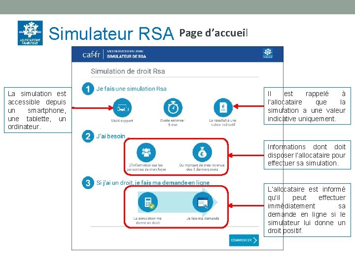 Simulateur RSA Page d’accueil La simulation est accessible depuis un smartphone, une tablette, un