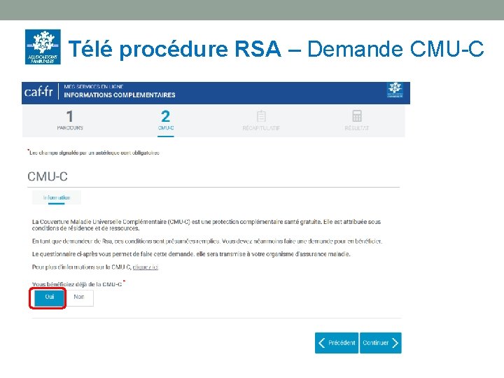 Télé procédure RSA – Demande CMU-C 