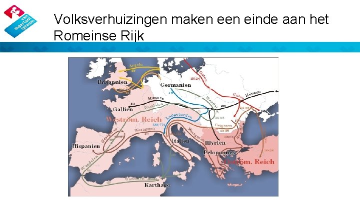 Volksverhuizingen maken einde aan het Romeinse Rijk 