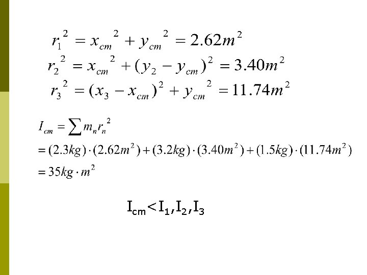 Icm<I 1, I 2, I 3 Icm<I 1, I 2, I 3