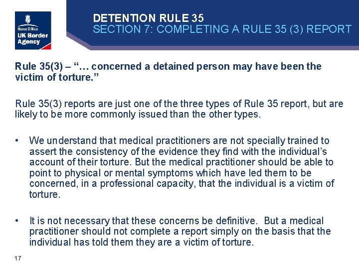 DETENTION RULE 35 SECTION 7: COMPLETING A RULE 35 (3) REPORT Rule 35(3) –